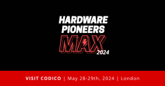 Meet the CODICO team in London at Hardware Pioneers Max: 28.-29.05.2024